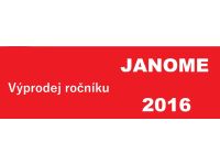 Výpredaj ročníka 2016 šijacich strojov Janome