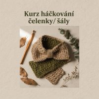 Praha 4.2. - Kurz háčkovanie čelenky alebo šály