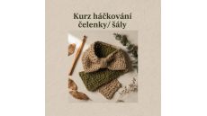 Praha 4.2. - Kurz háčkovanie čelenky alebo šály