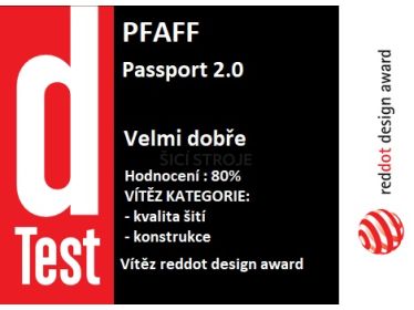 Pfaff Passport 2.0 - šijací stroj v D-testu - najlepší v kategórii "kvalita šitia"