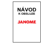 Návod, manuál na Janome MC400E